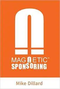 Magnetic Sponsoring: How To Attract Endless New Leads And Distributors To You Automatically [Repost]
