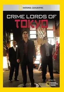 National Geographic - Crime Lords of Tokyo (2011)