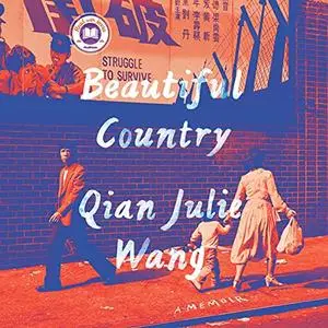 Beautiful Country: A Memoir [Audiobook]