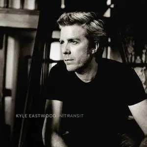 Kyle Eastwood - In Transit (Bonus Track Version) (2017) [Official Digital Download]