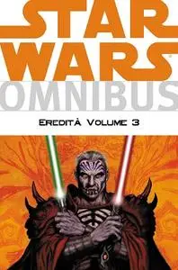 Star Wars Omnibus 023 - Eredita' Volume 3 [2016-01]