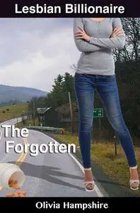 «The Forgotten» by Olivia Hampshire