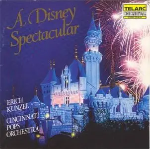 Erich Kunzel & Cincinnati Pops Orchestra -  A Disney Spectacular - Telarc
