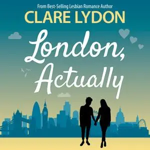 «London, Actually» by Clare Lydon