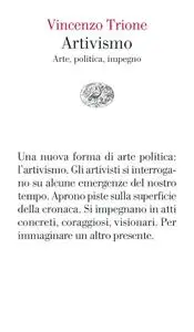 Vincenzo Trione - Artivismo