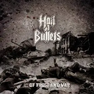 Hail Of Bullets - ...Of Frost And War (2008)