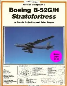 Boeing B-52G/H Stratofortress (Aerofax Datagraph 7)