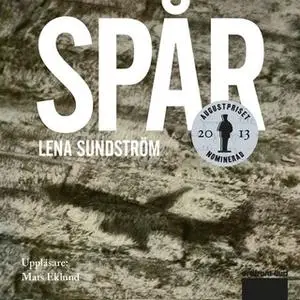 «Spår» by Lena Sundström