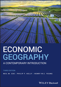 Economic Geography : A Contemporary Introduction, Third Edition