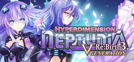 Hyperdimension Neptunia Re;birth3 V Generation + DLC (2015)