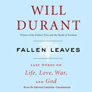 «Fallen Leaves» by Will Durant