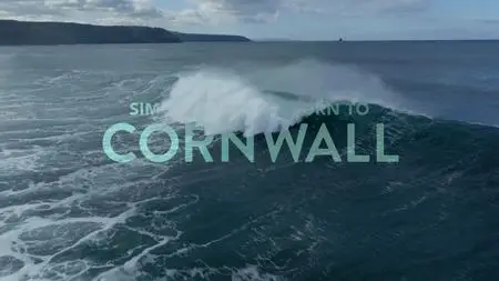 BBC - Simon Reeves Return to Cornwall (2023)