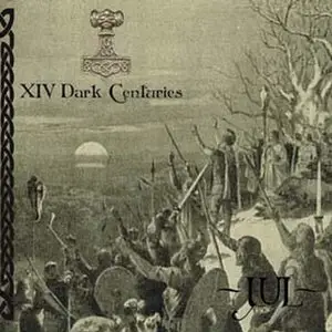 XIV Dark Centuries - Jul [EP] (2005) 
