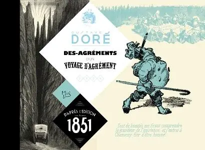 Des-Agrements d'un Voyage d'Agrement (D'Apres l'Edition de 1851)