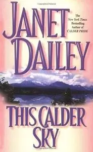 This Calder Sky, Volume 3