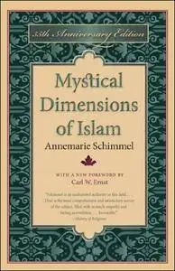 Mystical Dimensions of Islam (2nd Edition)