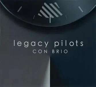 Legacy Pilots - Con Brio (2018)