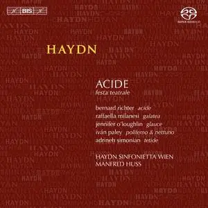 Manfred Huss, Haydn Sinfonietta Wien - Joseph Haydn: Acide - Festa teatrale (2010)