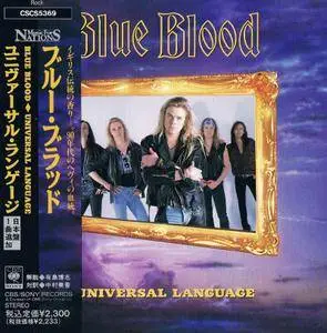 Blue Blood - Universal Language (1991) [Music For Nations CSCS5369, Japan]