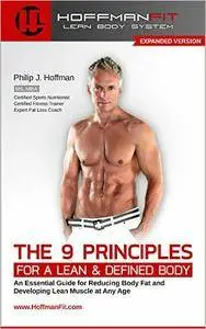 The 9 Principles for a Lean & Defined Body (Repost)