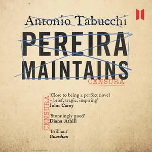 «Pereira Maintains» by Antonio Tabucchi