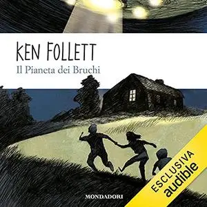 «Il pianeta dei bruchi» by Ken Follett