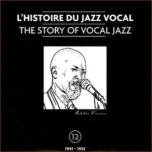 V.A. - L'Histoire du Jazz Vocal / The Story of Jazz Vocal, Vol. 2 - (1941-1953) (2004)
