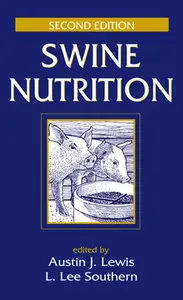 Swine Nutrition, Second Edition (repost)