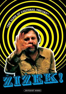 "Zizek!" by Astra Taylor (2005)