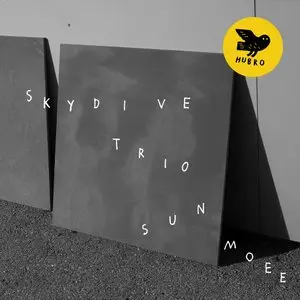 Skydive Trio - Sun Moee (2015)