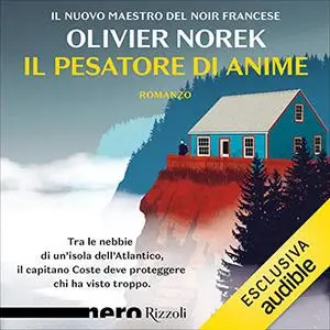 «Il pesatore di anime» by Olivier Norek