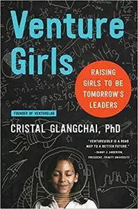 VentureGirls: Raising Girls to Be Tomorrow’s Leaders