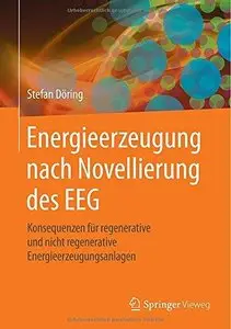 Energieerzeugung nach Novellierung des EEG (Repost)