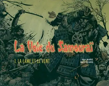 La Voie du Samouraï - Tome 1 - La Lame et le Vent