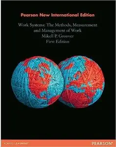 Work Systems: Pearson New International Edition