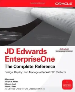 JD Edwards EnterpriseOne. The Complete Reference (Repost)