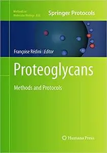 Proteoglycans: Methods and Protocols (Methods in Molecular Biology