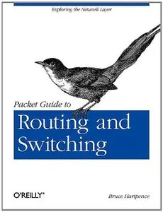 Packet Guide to Routing and Switching (repost)