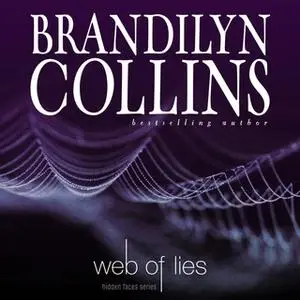 «Web of Lies» by Brandilyn Collins