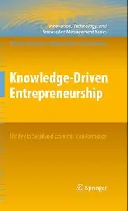 "Knowledge-Driven Entrepreneurship: The Key to Social and Economic Transformation" (Repost)