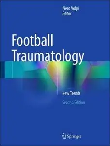 Football Traumatology New Trends, 2 edition