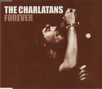 The Charlatans - Forever (1999)
