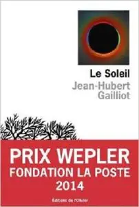 Le Soleil – Jean-Hubert Gailliot