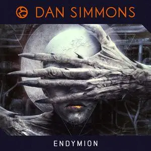 «Endymion» by Dan Simmons