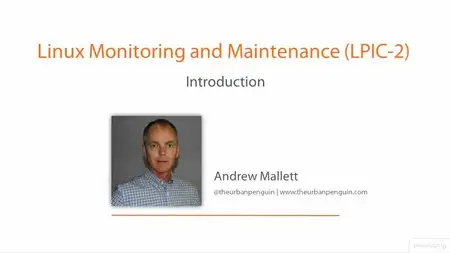 Linux Monitoring and Maintenance (LPIC-2)