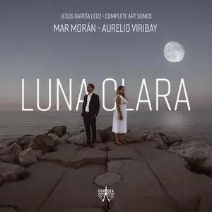 Aurelio Viribay & Mar Morán - Luna clara (2021)