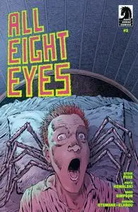 All Eight Eyes 003 (2023) (digital) (Son of Ultron-Empire