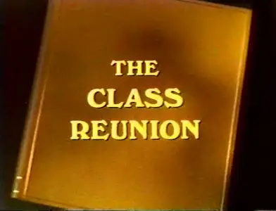 The Class Reunion (1972)