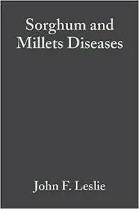 Sorghum and Millets Diseases (Repost)