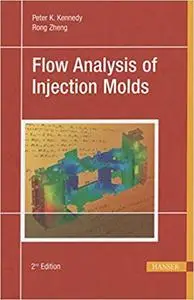 Flow Analysis of Injection Molds (Repost)